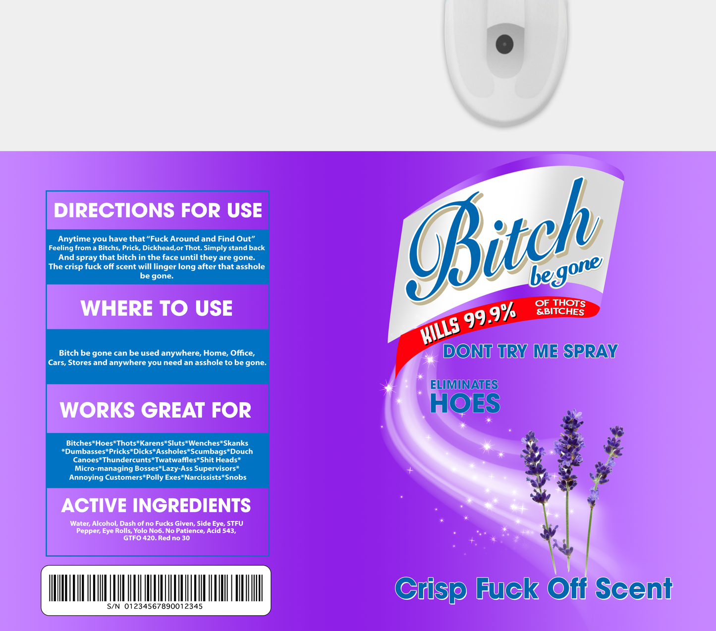 BITCH BE GONE