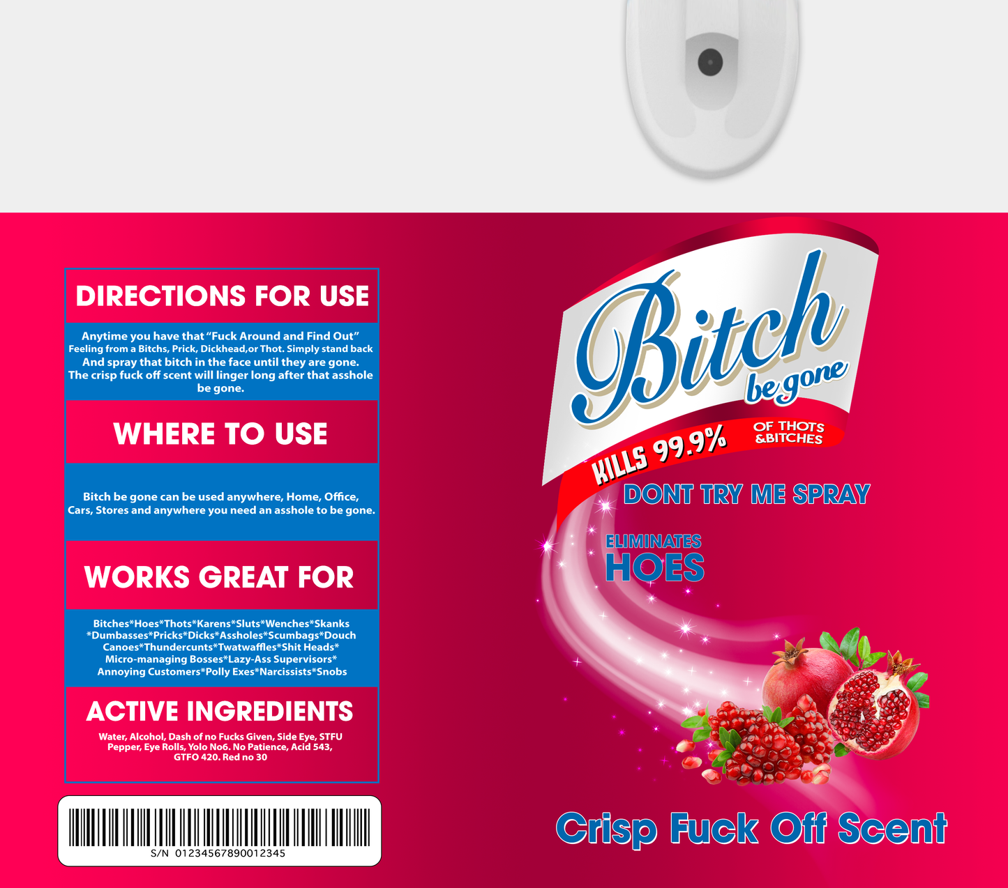 BITCH BE GONE