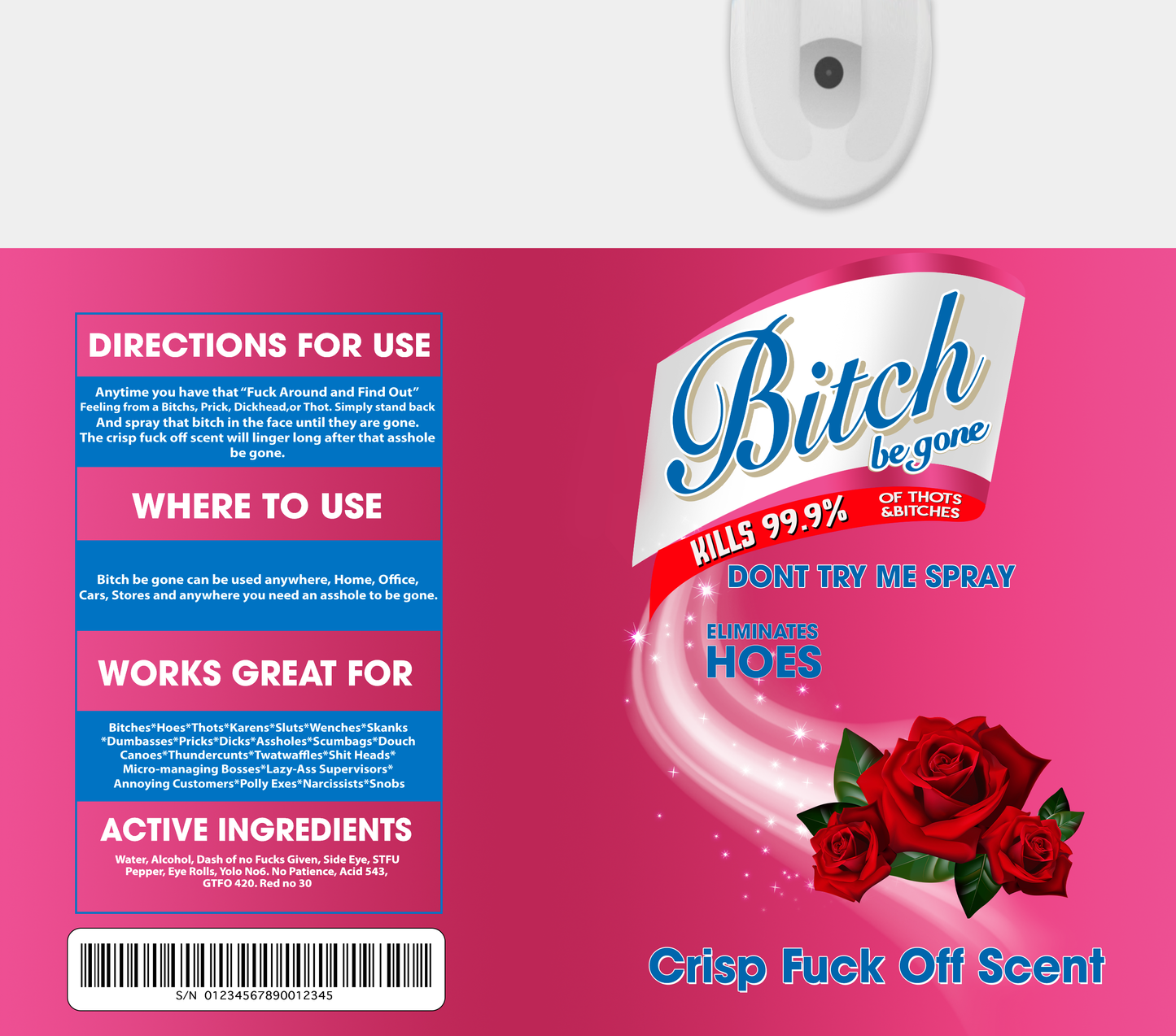 BITCH BE GONE