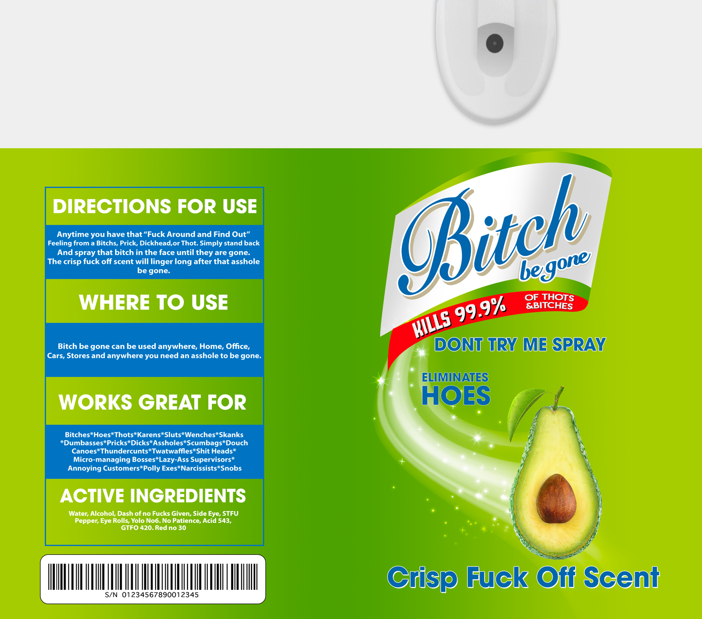 BITCH BE GONE